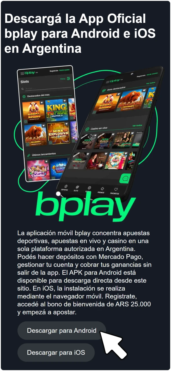 Botón de descarga para obtener el archivo APK oficial de la app bplay en Android.
